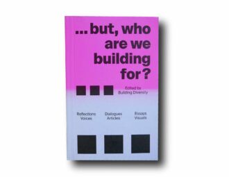 Photo showing the book Building Diversity… but who are we building for?
