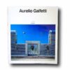 Aurelio-Galfetti-kansi Photo showing the book Aurelio Galfetti