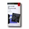 FLW-The-Future-of-Architecture-kansi Photo showing the book The Future of Architecture