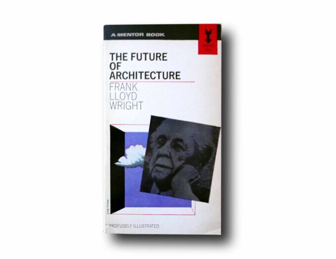 FLW-The-Future-of-Architecture-kansi Photo showing the book The Future of Architecture