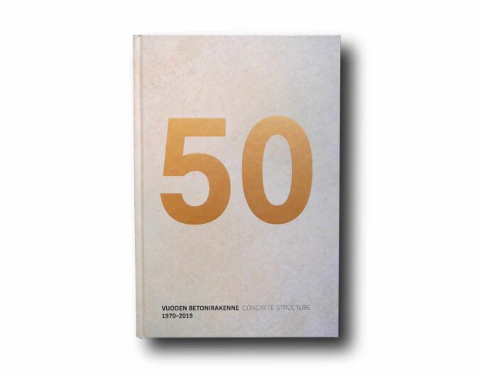Vuoden-betonirakenne-50-Concrete Structure-1970-2019-kansi Photo showing the book Vuoden betonirakenne Concrete Structure 1970–2019