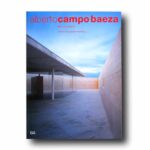 Photo showing the book Alberto Campo Baeza: Works and Projects