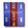 Photo showing the book Bruno Taut: Architekt zwischen Tradition und Avantgarde