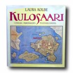 Photo showing the book Kulosaari – Unelma paremmasta tulevaisuudesta