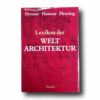 Lexikon-der-Welt-Architektur-kansi Photo showing the book Lexikon der Weltarchitektur