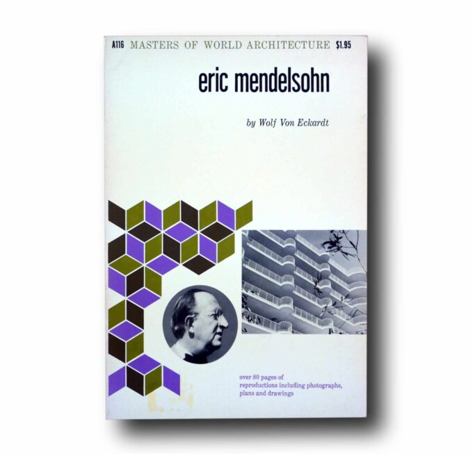MOWA-A116-Eric-Mendelsohn-kansi Photo showing the book