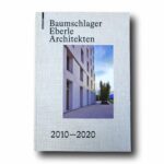 Photo showing the book Baumschlager Eberle Architekten 2010–2020