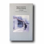 Photo showing the book Sigurd Lewerentz and Bernt Nyberg In Dialogue