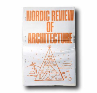 Nordic revy for arkitektur - Nordic Review of Architecture 1/2026