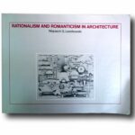 Photo showing the book Rationalism and Romanticism in Architecture
