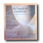 Photo showing the book The Unmade Bed of Architecture