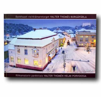 Photo showing the book Bankhuset vid Krämaretorget – Rihkamatorin pankkitalo