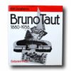 Junghanns-Bruno-Taut-1880-1938-kansi Photo showing the book Bruno Taut 1880–1938
