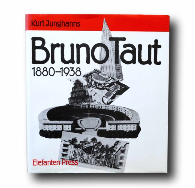 Junghanns-Bruno-Taut-1880-1938-kansi Photo showing the book Bruno Taut 1880–1938