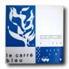 Le-Carre-Bleu-4-1959-kansi Photo showing the book