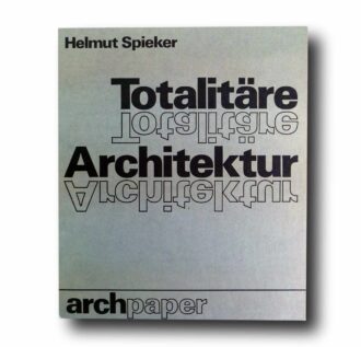 Photo showing the book Totalitäre Architektur