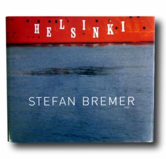 Photo showing the book Stefan Bremer: Helsinki