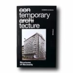 Photo showing the book Temporary Tecture: Structures of Necessity
