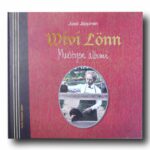 Photo showing the book Wivi Lönn: Muistojen albumi