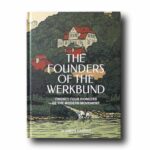Photo showing the book The Founders of the Werkbund