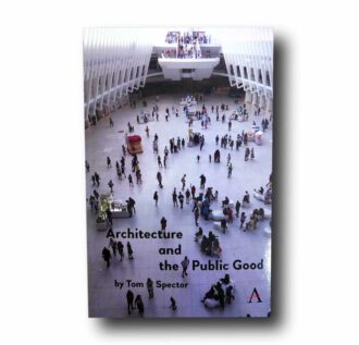 Photo showing the book Architecture and the Public Good