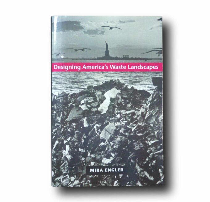 Designing-Americas-Waste-Landscape-kansi Photo showing the book Designing Americas Waste Landscapes