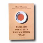 Photo showing the book Sonckin korttelin ensimmäinen talo